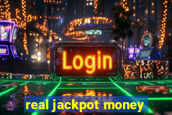 real jackpot money