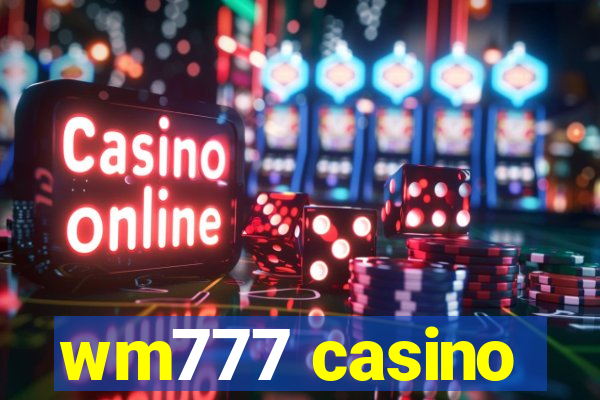 wm777 casino