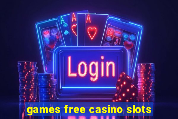 games free casino slots