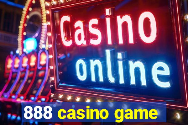 888 casino game