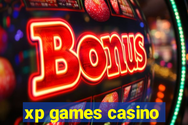 xp games casino