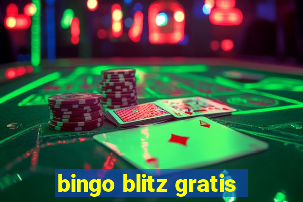 bingo blitz gratis