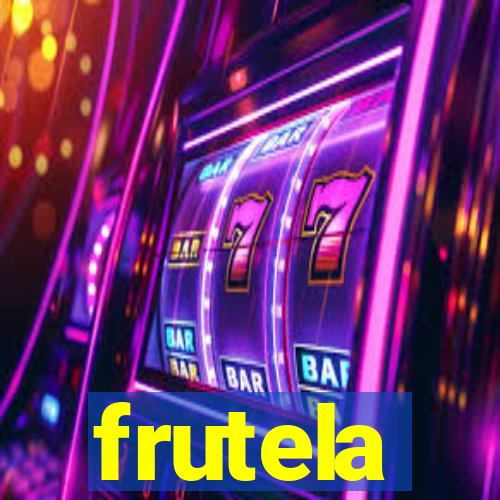 frutela