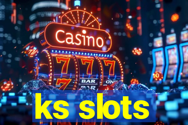 ks slots