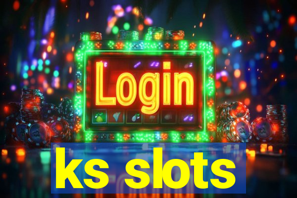 ks slots