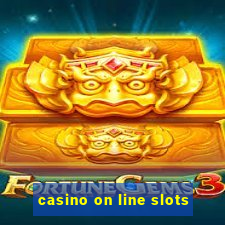 casino on line slots