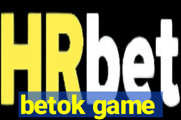 betok game