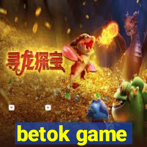 betok game