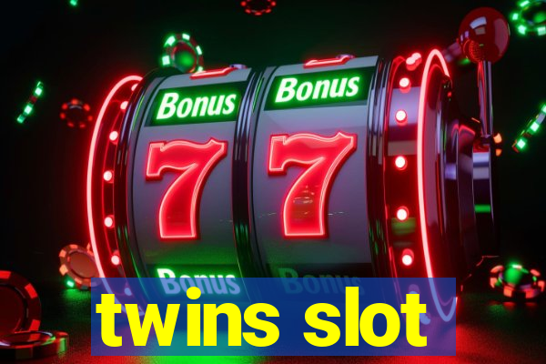 twins slot