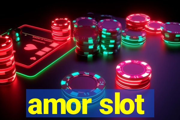 amor slot