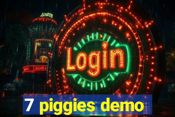 7 piggies demo