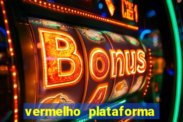 vermelho plataforma de jogos