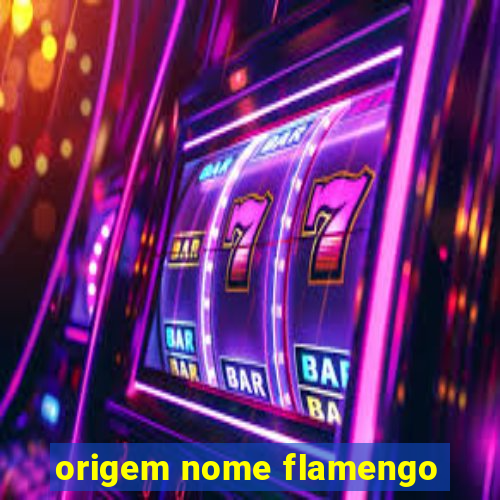 origem nome flamengo