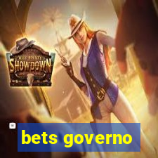 bets governo