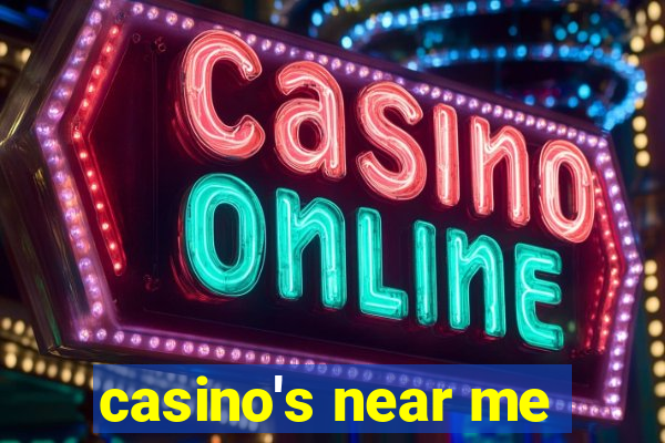 casino's near me