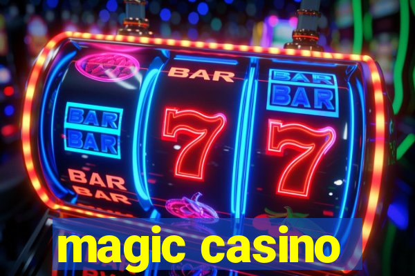 magic casino