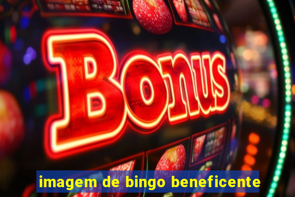 imagem de bingo beneficente