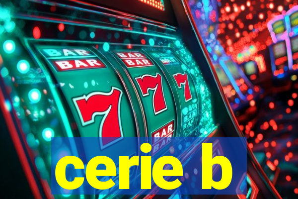 cerie b