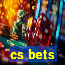 cs bets