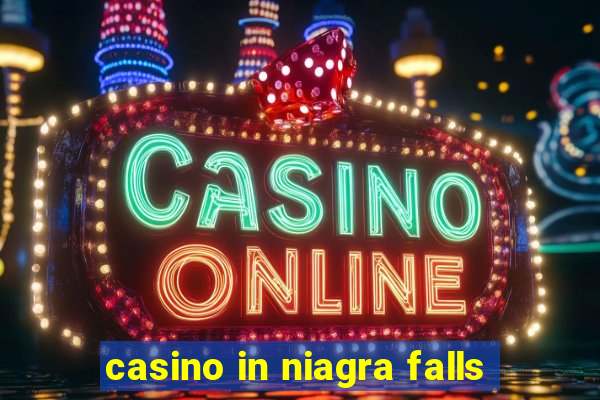 casino in niagra falls