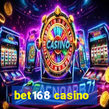 bet168 casino