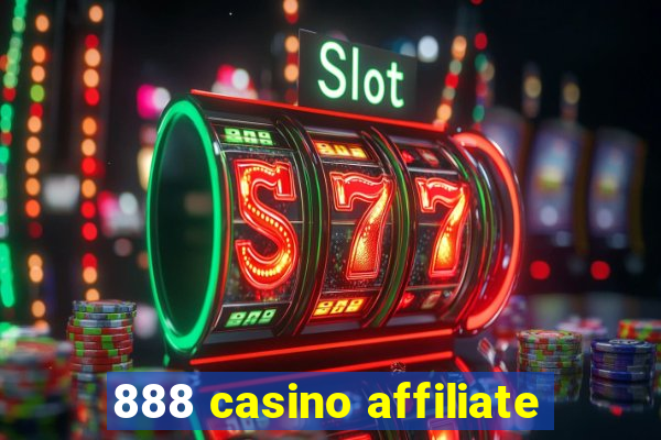 888 casino affiliate