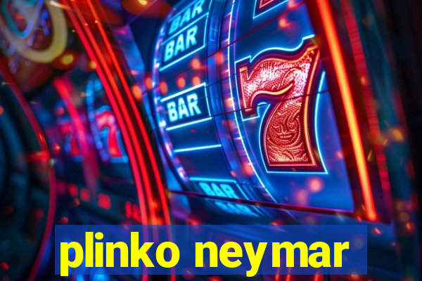 plinko neymar