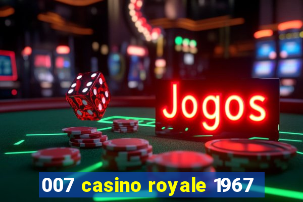 007 casino royale 1967