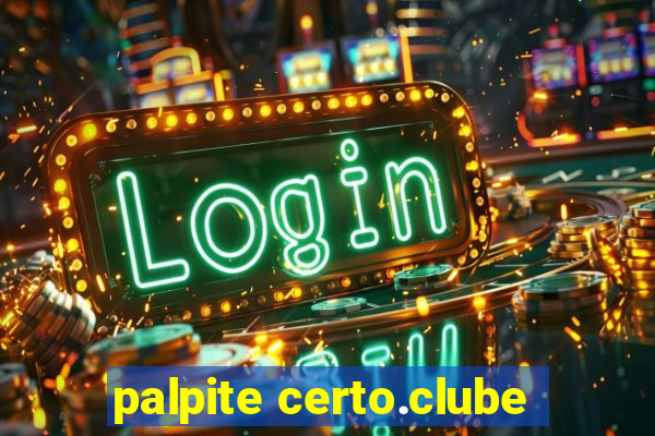 palpite certo.clube