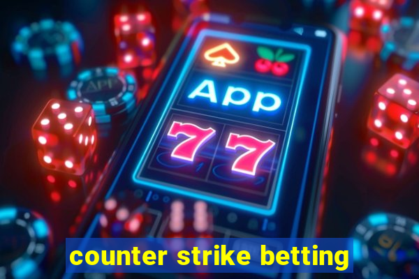 counter strike betting