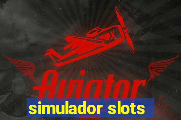 simulador slots