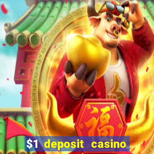 $1 deposit casino book of dead