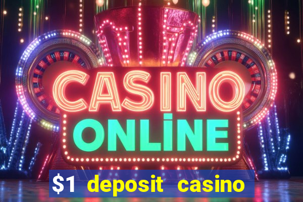 $1 deposit casino book of dead