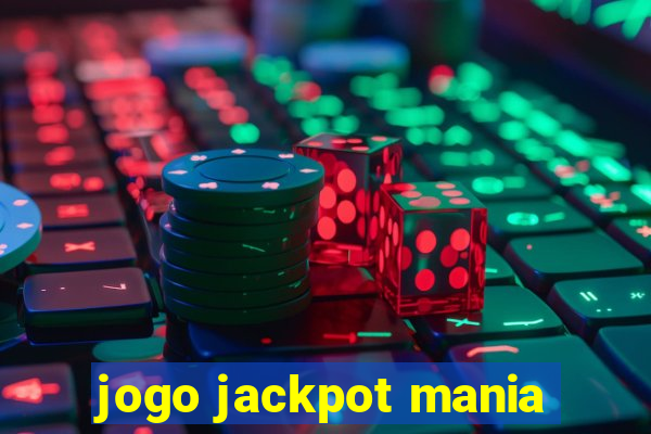 jogo jackpot mania