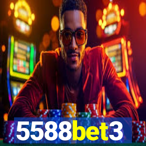 5588bet3