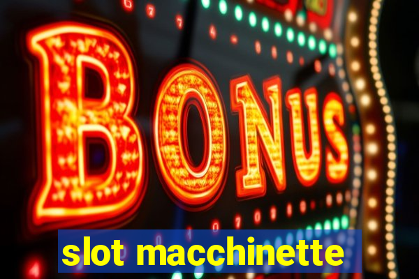 slot macchinette