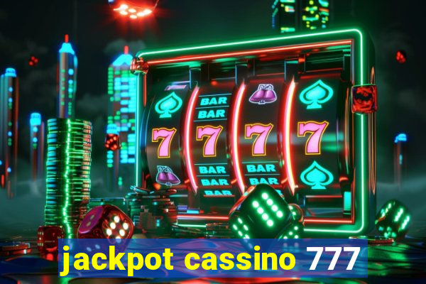 jackpot cassino 777