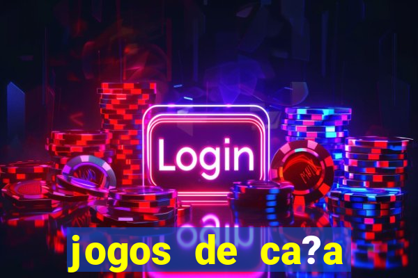 jogos de ca?a niqueis online