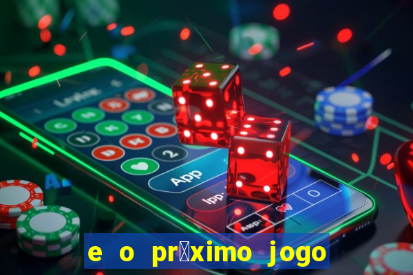 e o pr贸ximo jogo do vit贸ria