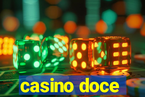 casino doce