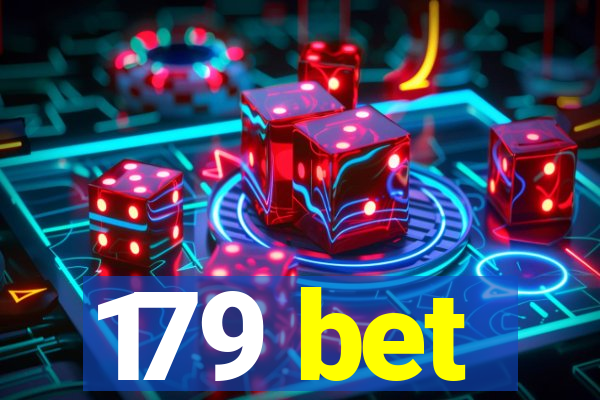 179 bet