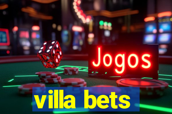 villa bets