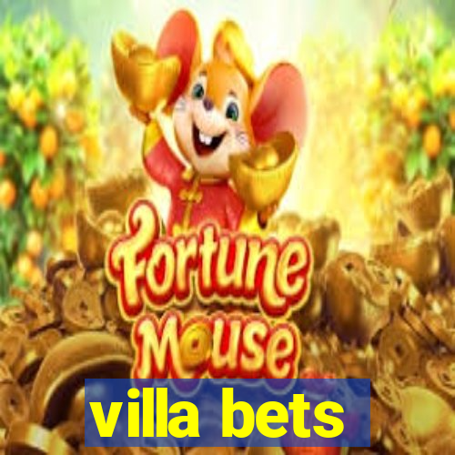 villa bets