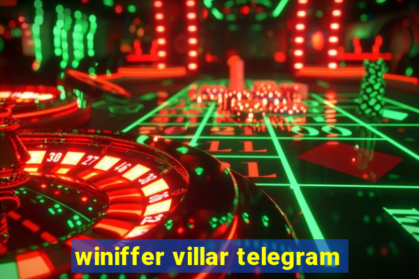 winiffer villar telegram