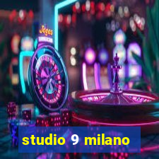 studio 9 milano