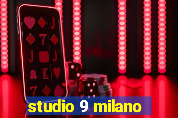 studio 9 milano