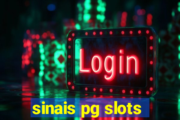 sinais pg slots