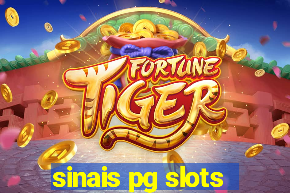 sinais pg slots