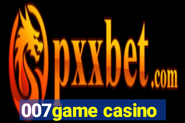 007game casino