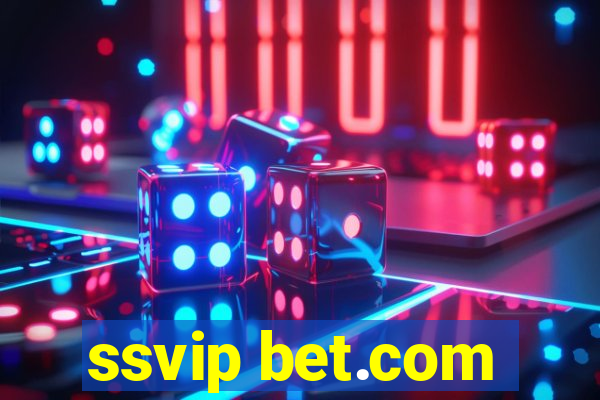 ssvip bet.com